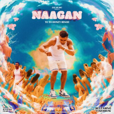 Naagan - Yo Yo Honey Singh - Album cover/song poster designed by Dhiman Productions.