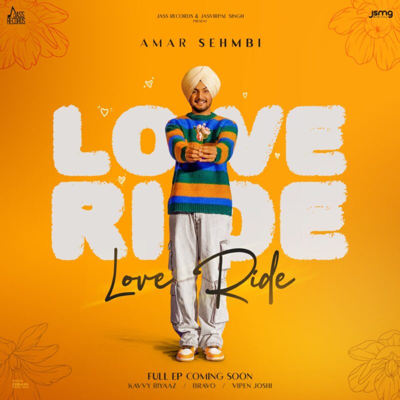 Love Ride - Amar Sehmbi - Album cover/song poster designed by Dhiman Productions.