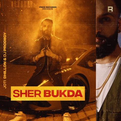 Sher Bukda - Joti Dhillon - Album cover/song poster designed by Dhiman Productions.